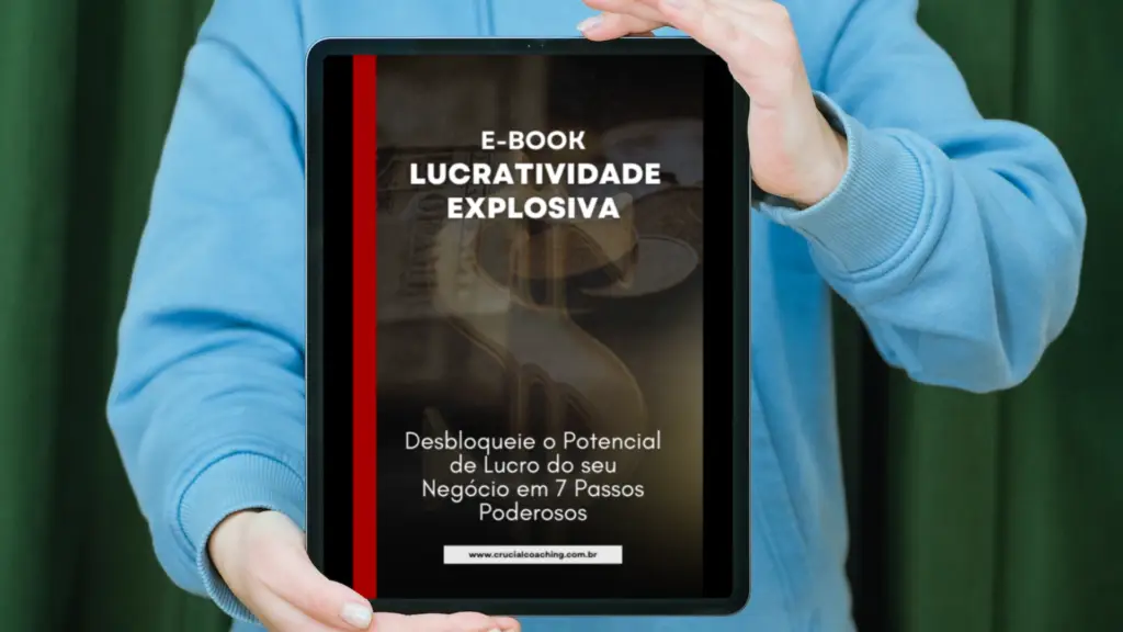 Ebook Lucratividade Explosiva - Desbloqueie o potencial de Lucro do seu Negócio em 7 Passos Poderosos. Empreendedorismo lucrativo.